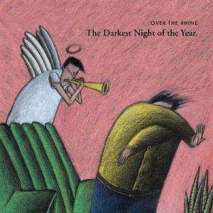 LP Over The Rhine: Darkest Night Of The Year (180g) 493347