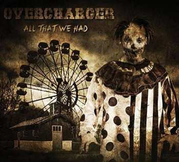 Album Overcharger: All That We Had