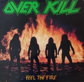 Album Overkill: Feel The Fire