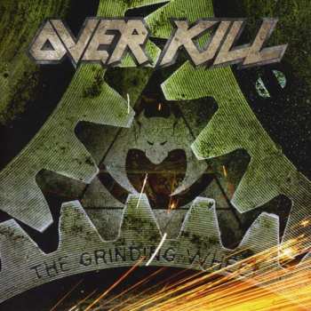 Album Overkill: The Grinding Wheel