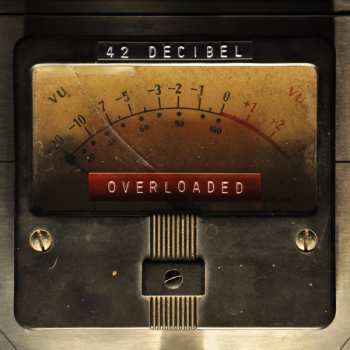 CD 42 Decibel: Overloaded 27191