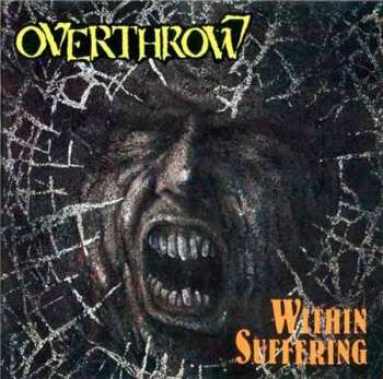 Album Overthrow: Within Suffering