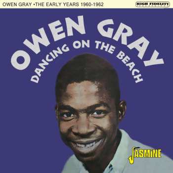 Album Owen Gray: Dancing On The Beach - The Early Years 1960-62