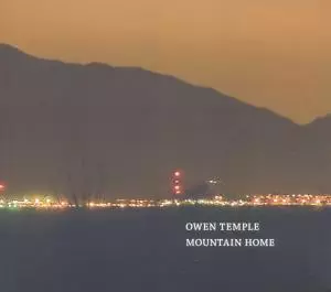 Owen Temple: Mountain Home