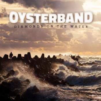 Album Oysterband: Diamonds On The Water