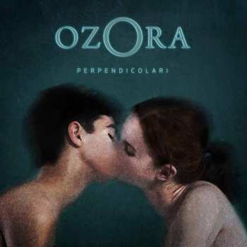Album Ozora: Perpendicolari