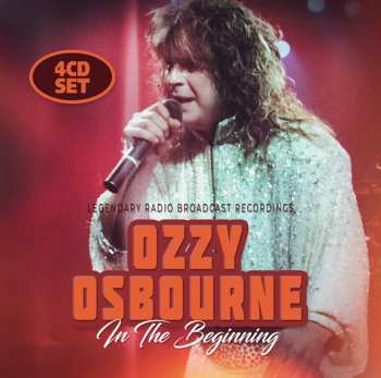 Album Ozzy Osbourne: In The Beginning (Legendary Radio Broadcast Recordings)