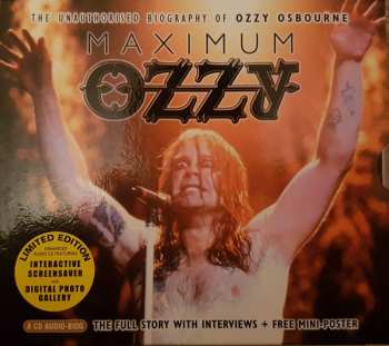 CD Ozzy Osbourne: Maximum Ozzy (The Unauthorised Biography Of Ozzy Osbourne) 277908