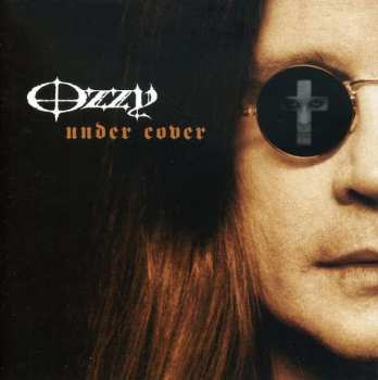 Album Ozzy Osbourne: Under Cover