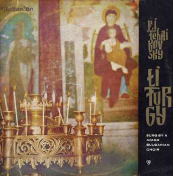 Album Pyotr Ilyich Tchaikovsky: Liturgy