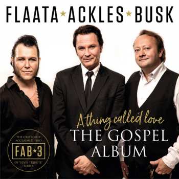 LP Paal Flaata: A Thing Called Love - The Gospel Album 281801