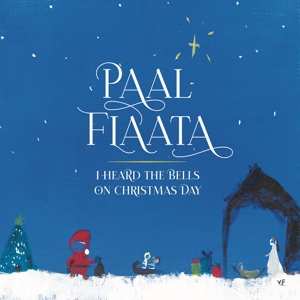 Album Paal Flaata: I Heard The Bells On Christmas Day