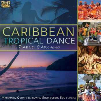 Album Pablo Cárcamo: Caribbean Tropical Dance