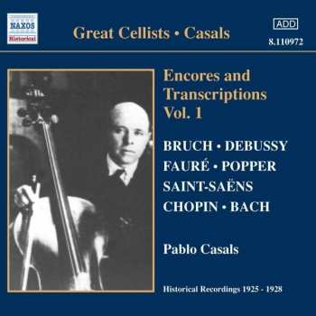 Album Pablo Casals: Encores and Transcriptions Vol. 1