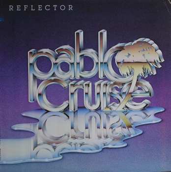 LP Pablo Cruise: Reflector 337147