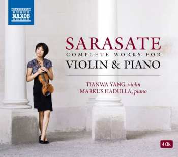 Pablo De Sarasate: Complete Works For Violin & Piano