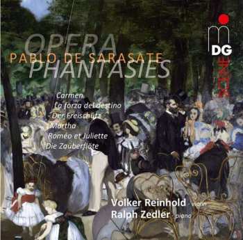 Album Pablo De Sarasate: Opera Phantasies