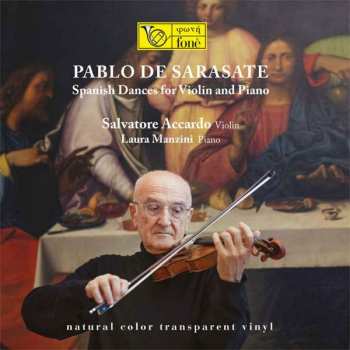Album Pablo De Sarasate: Spanish Dances For Violin And Piano