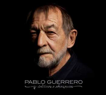 Album Pablo Guerrero: ... Y Volvimos A Abrazarnos