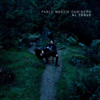 Album Pablo MartÍn Caminero: Al Toque