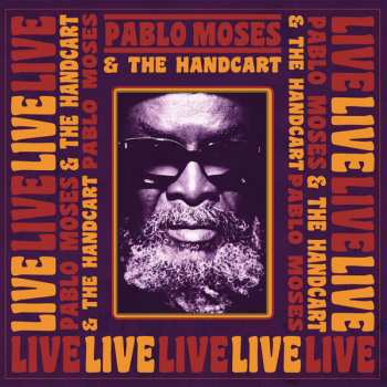 Album Pablo Moses: LIVE