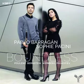 Pablo & Sophie Barragan: Boundless: Poulenc, Bernstein, Weinberg, Prokofiev