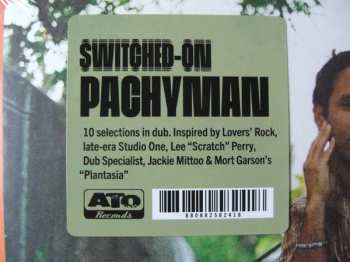 LP Pachyman: Switched On 497907