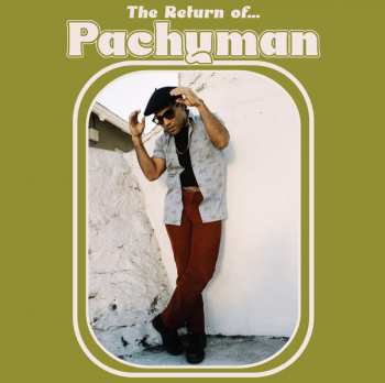 LP Pachyman: The Return of... 271605