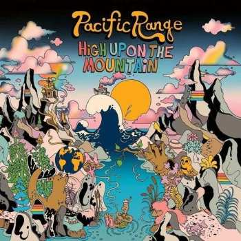 Album Pacific Range: High Upon The Mountain