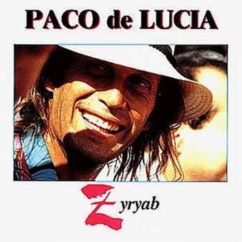 Paco De Lucía: Zyryab