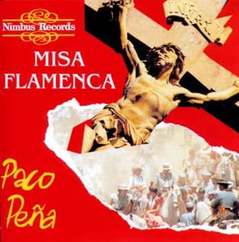 Album Paco Peña: Misa Flamenca