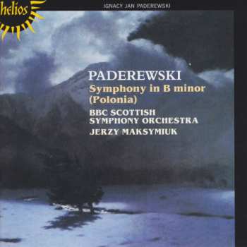 Ignacy Jan Paderewski: Symphony In B Minor (Polonia)