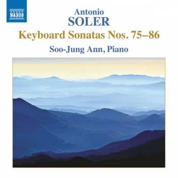 Album Padre Antonio Soler: Keyboards Sonatas No. 75-86