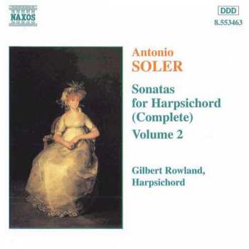 Album Padre Antonio Soler: Sonatas For Harpsichord (Complete) Vol. 2