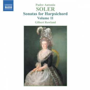 Album Padre Antonio Soler: Sonatas For Harpsichord, Vol. 11