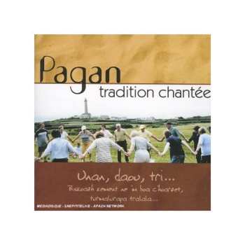 Album Pagan: Tradition Chantee