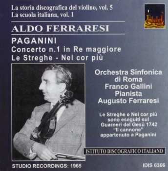 Album Niccolò Paganini: Concerto N.1 In Re Maggiore - Le Streghe - Nel Cor Più