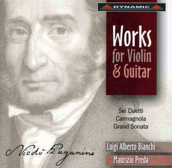 CD Paganini / Bianchi / Preda: Works For Violin & Guitar