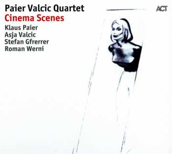 CD Paier Valcic Quartet: Cinema Scenes 429340
