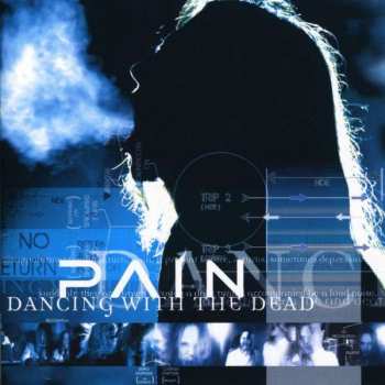 Album Pain: Dancing With The Dead