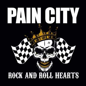 Album Pain City: Rock And Roll Hearts