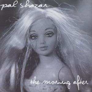 Album Pal Shazar: The Morning After