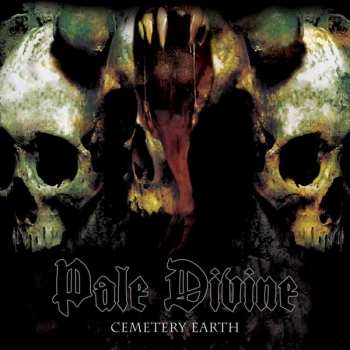 Album Pale Divine: Cemetery Earth