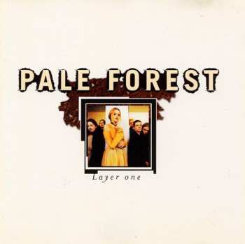Album Pale Forest: Layer One