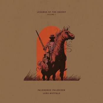 Album Palehorse/Palerider: Legends Of The Desert Volume One