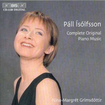Páll Ísólfsson: Complete Original Piano Music