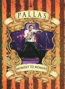Album Pallas: Moment To Moment