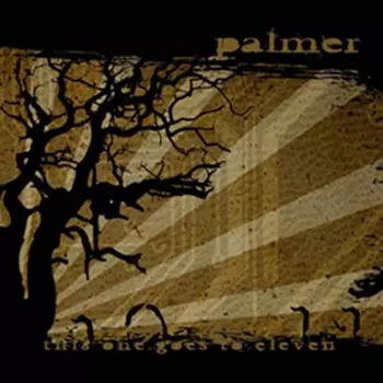 Palmer: This One Goes To Eleven