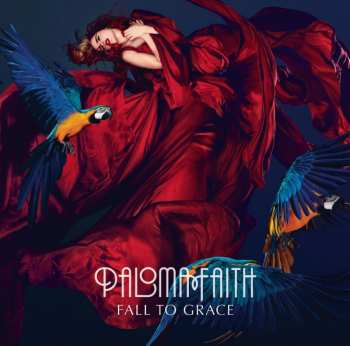 Paloma Faith: Fall To Grace