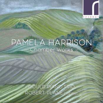 Album Pamela Harrison: Chamber Works
